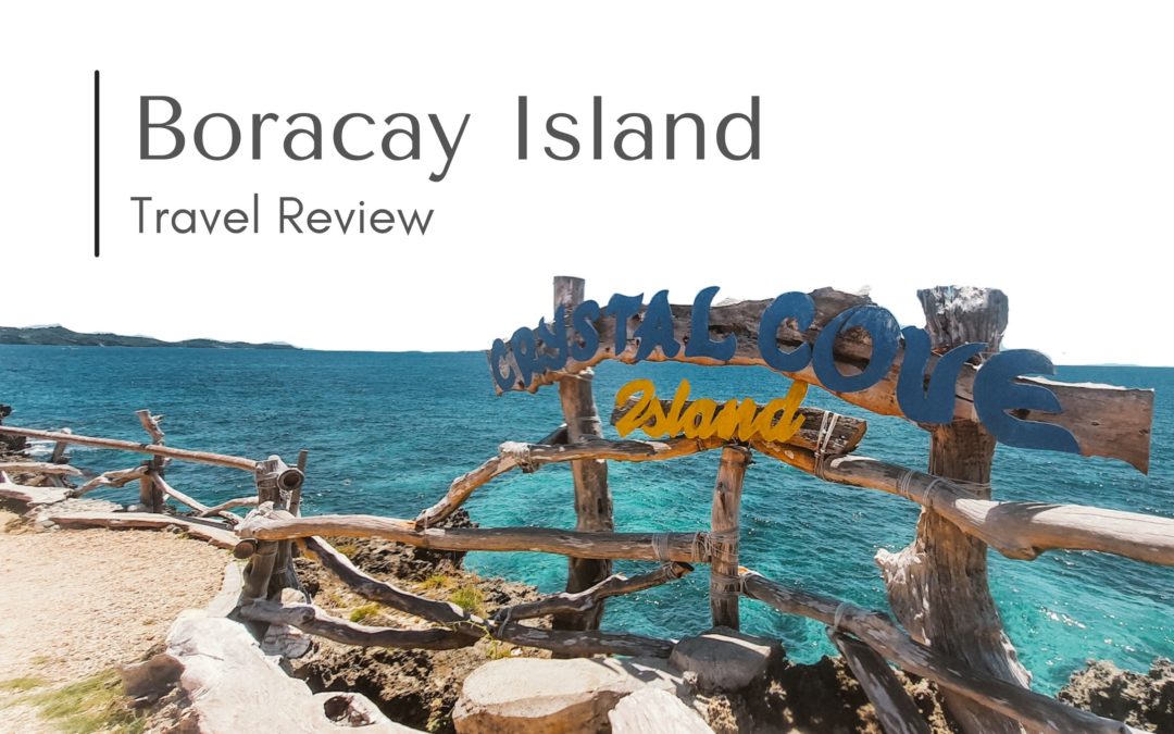 Boracay Island Travel Review