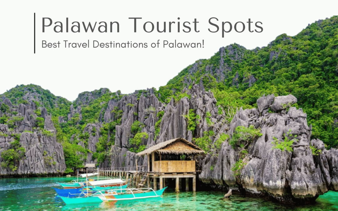 Palawan Tourist Spots - Philippines