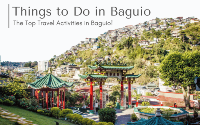 Top 12 Things To Do in Baguio City